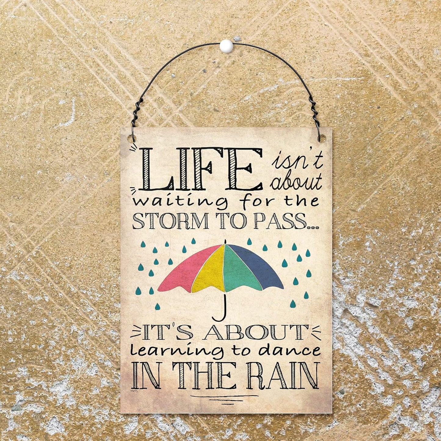 Life Isn'T about Waiting for the Storm to Pass Inspirational Quote Wall Metal Small Plaque Sign Friendship Gift Size 4X3 Inch