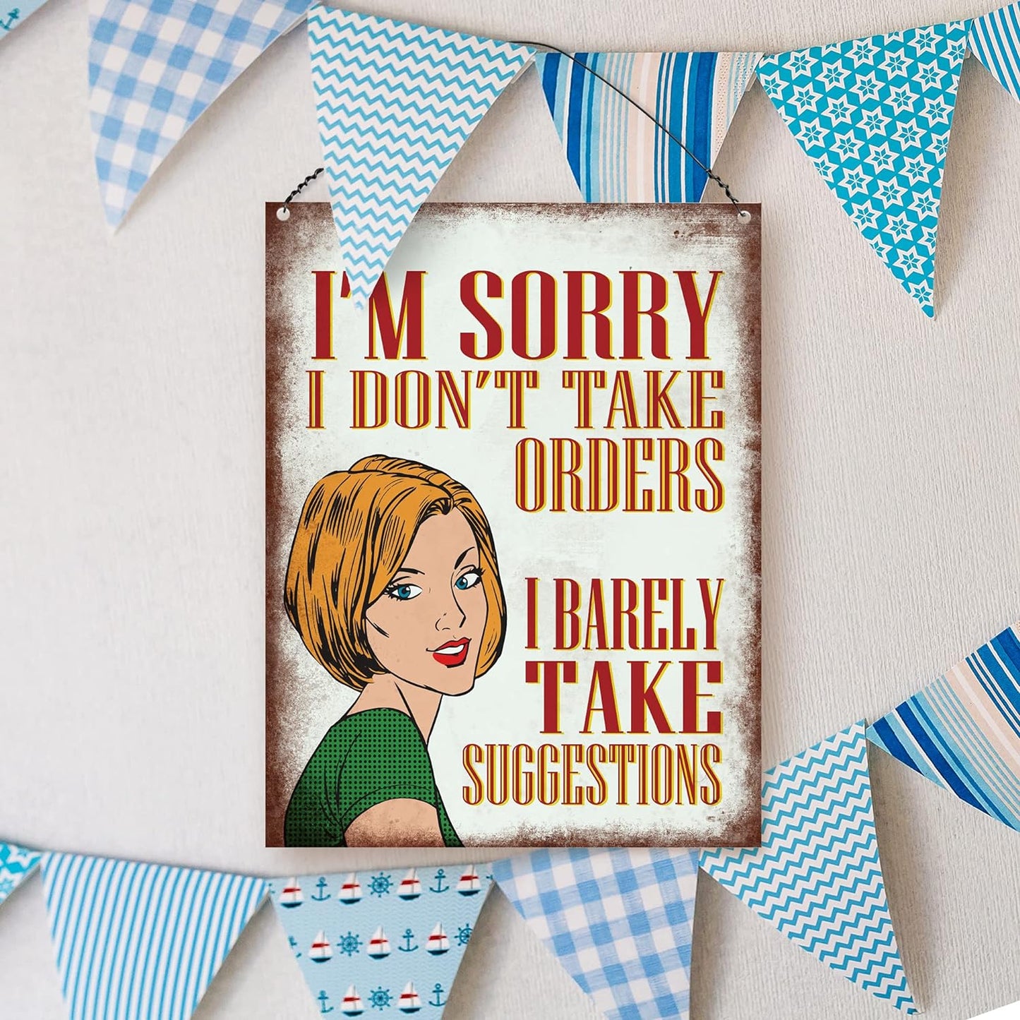 I'M Sorry I Don'T Take Orders I Barely Take Suggestions Sarcastic Wall Quote Plaque Metal Sign Size 15X20Cm